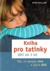 Kniha pro tatínky dětí od 3 let