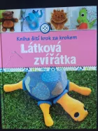 Kniha šití krok za krokem - Látková zvířátka
