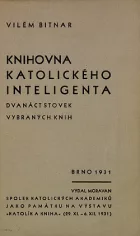 Knihovna katolického inteligenta: dvanáct stovek vybraných knih