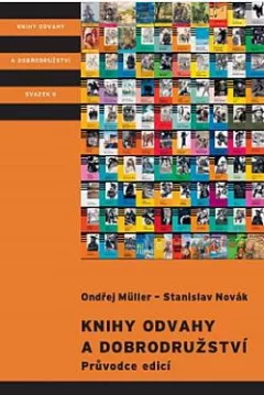 Knihy odvahy a dobrodružství: Průvodce edicí