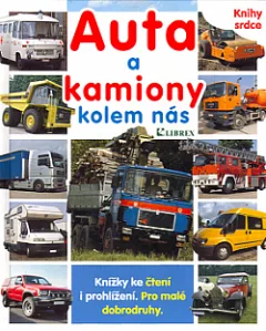 Auta a kamiony kolem nás