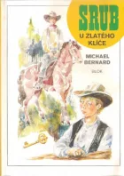 Srub U zlatého klíče
