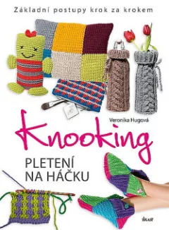 Knooking - pletení na háčku