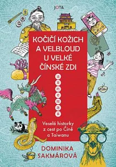 Kočičí kožich a velbloud u Velké čínské zdi
