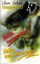 Mačka, ktorá pozná farby / Mačka, ktorá si púšťala Brahmsa