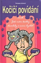 Kočičí povídání aneb Jak nám kočky dovolily s nimi bydlet