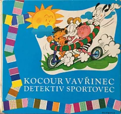 Kocour Vavřinec: Detektiv sportovec