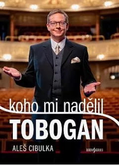 Koho mi nadělil Tobogan