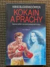 Kokain a prachy
