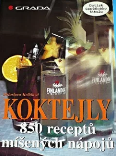 Koktejly 850 receptů míšených nápojů