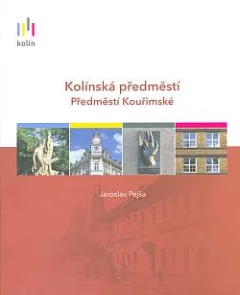 Kolínská předměstí: Předměstí Kouřimské