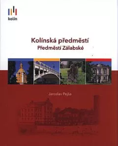 Kolínská předměstí: Předměstí Zálabské