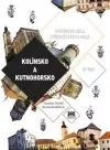 Kolínsko a Kutnohorsko