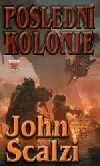 Poslední kolonie