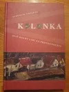 Kolonka aneb osudy lidi za protektoratu