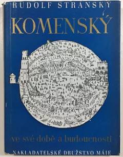 Komenský ve své době a budoucnosti