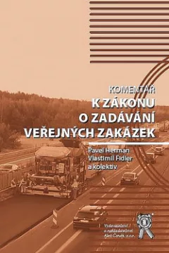 Komentář k zákonu o zadávání veřejných zakázek