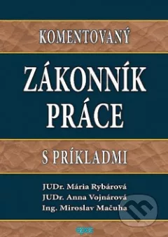 Komentovaný Zákonník práce s príkladmi