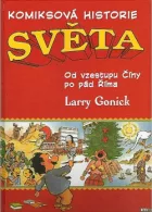 Komiksová historie světa #2: Od vzestupu Číny po pád Říma