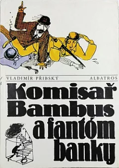 Komisař Bambus a fantóm banky