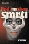 Pod maskou smrti