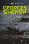 Zabiják Stan / Stan le tueur