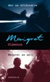 Noc na křižovatce / Maigret se mýlí