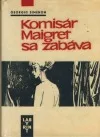 Komisár Maigret sa zabáva
