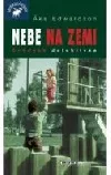 Nebe na zemi