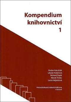 Kompendium knihovnictví 1