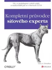 Kompletní průvodce síťového experta