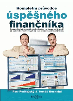Kompletní průvodce úspěšného finančníka