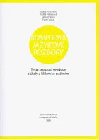 Komplexní jazykové rozbory: texty pro práci ve výuce s úkoly a klíčem ke cvičením