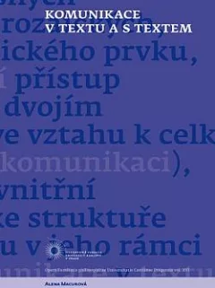 Komunikace v textu a s textem