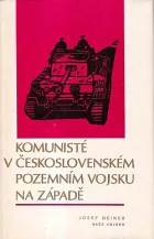 Komunisté v československém pozemním vojsku na Západě