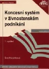 Koncesní systém v živnostenském podnikání