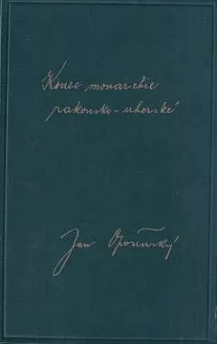 Konec monarchie rakousko-uherské