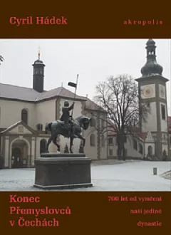 Konec Přemyslovců v Čechách