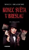 Konec světa v Breslau