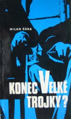 Konec Velké trojky?