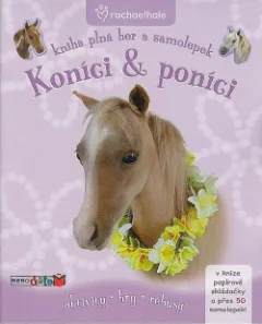 Koníci & poníci - Kniha plná her a samolepek