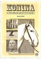 Konina a iné rozmarné poviedky