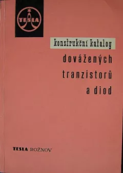 Konstrukční katalog dovážených tranzistorů a diod