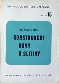 Konstrukční kovy a slitiny