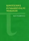 Kontextová fundamentální teologie