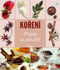 Koření - Popis a použití