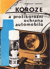 Koroze a protikorozní ochrana automobilů