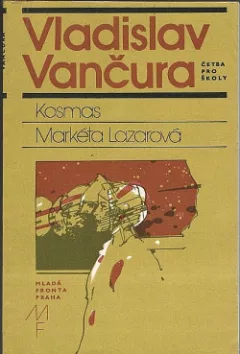 Kosmas, Markéta Lazarová