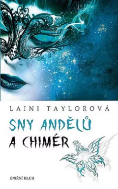 Sny andělů a chimér