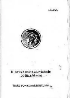 Kostova cesta zasvěcením do bílé magie